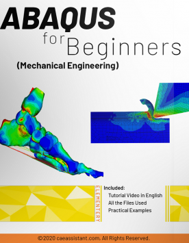 Abaqus Course for beginners - FEM simulation tutorial - FEA simulation