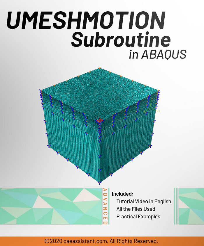 ABAQUS-Front 中的 UMESHMOTION 子程序 ABAQUS-Front 中的 UMESHMOTION 子程序